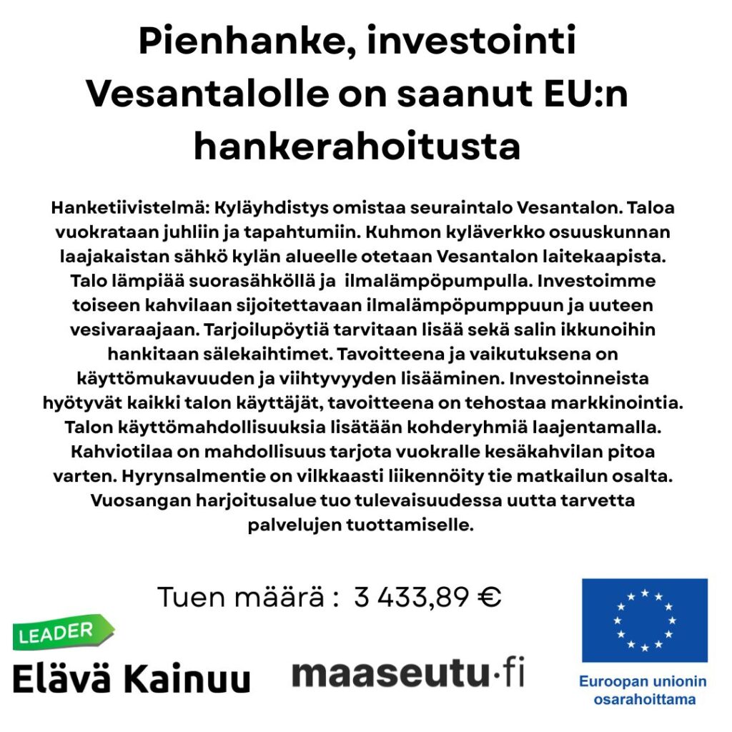 EU -rahoitusta Vesantalolle